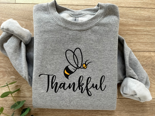 Be Thankful Sweatshirt