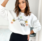 Be You Sweatshirt