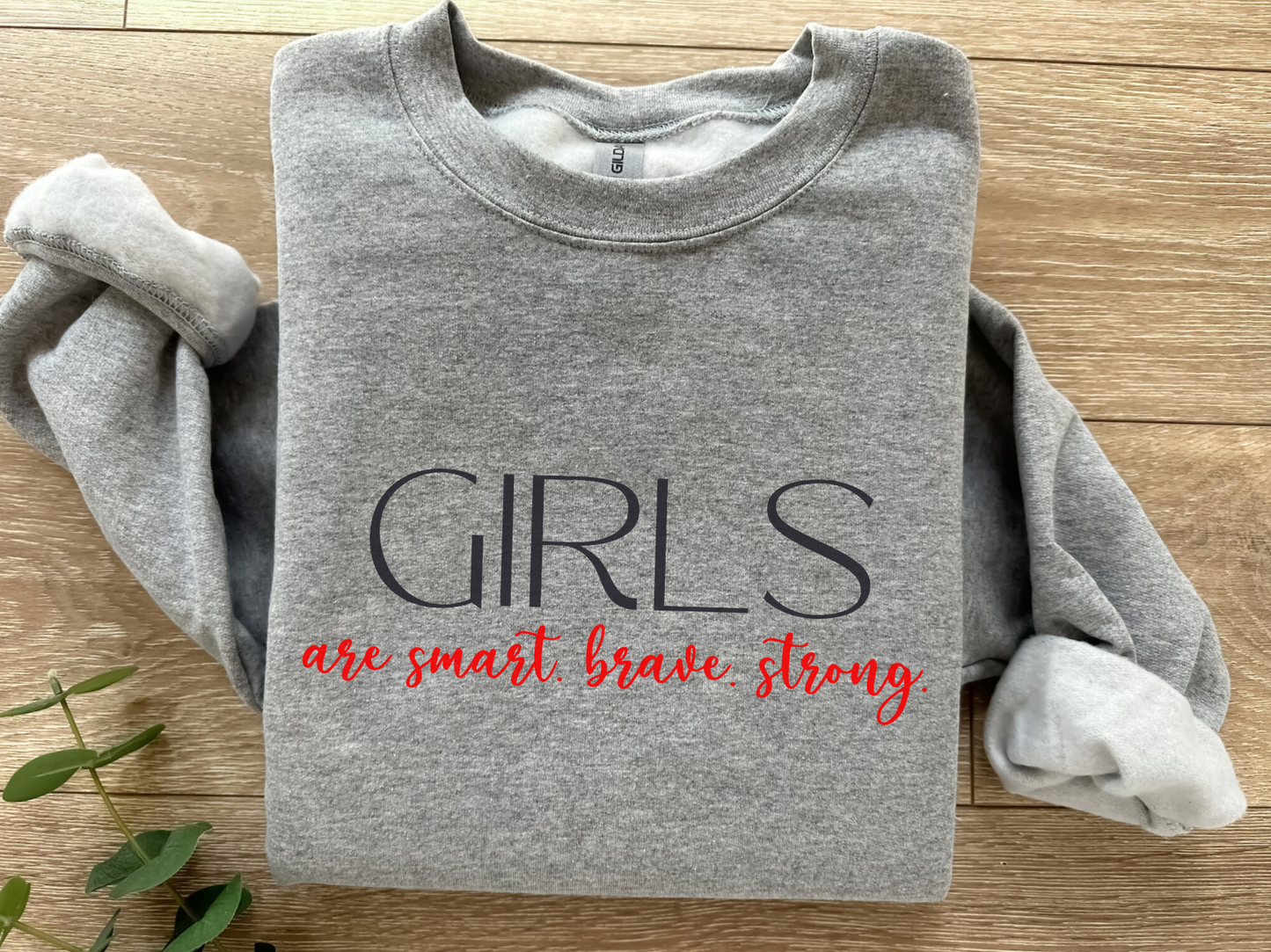 Empowering Sweatshirt